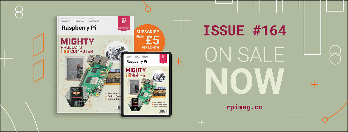 Raspberry Pi Official Magazine issue 164 cover